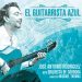 José Antonio Rodriguez - El guitarrista azul (CD)