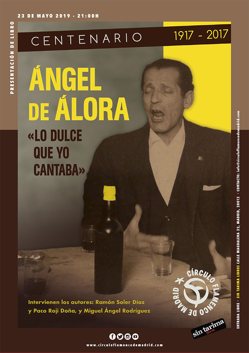 Ángel de Álora: «Lo dulce que yo cantaba»