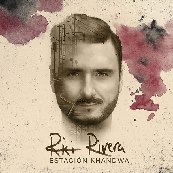 Ricky Rivera - Estación Khandwa