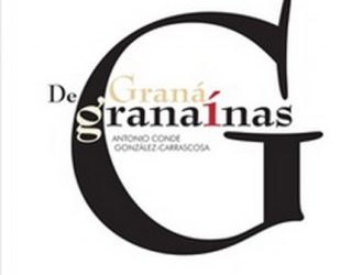 De Graná y Granaínas - Antonio Conde libro