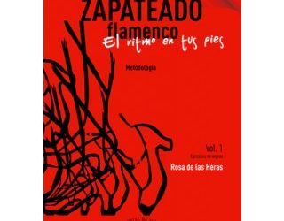 Zapateado flamenco - el ritmo en tus pies - libro