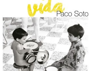 Paco Soto - Vida (CD)