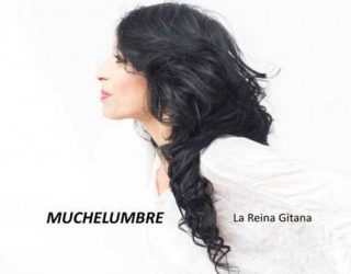 La Reina Gitana - Muchelumbre (CD)
