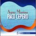 Paco Cepero - Agua Marina (CD)