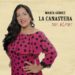 María Gómez "La Canastera" - Dos almas (CD)