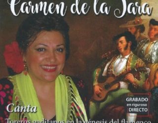 Carmen de la Jara - Toreros gaditanos en la génesis del flamenco (CD)