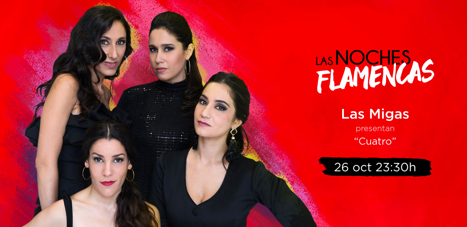 Las MIgas - Teatro Flamenco Madrid