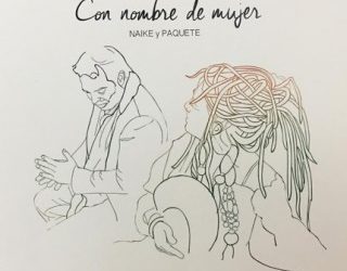 Naike y Paquete - Con nombre de mujer (CD)