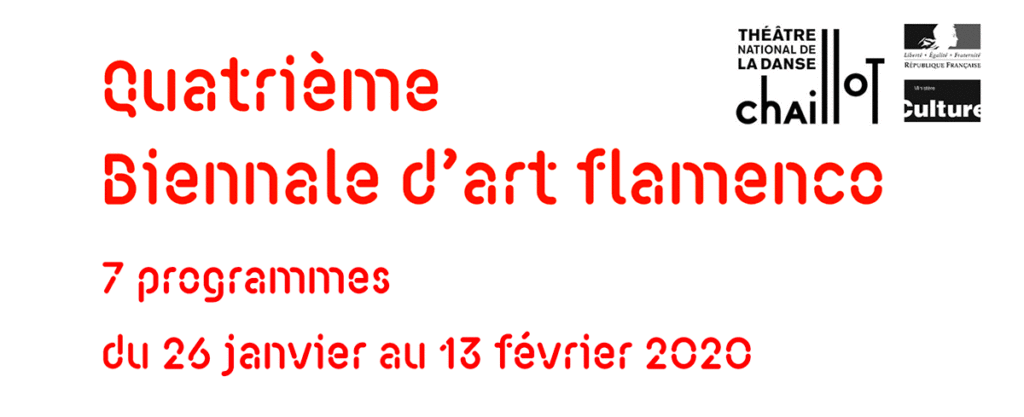 Quatrième Biennale d’art flamenco - Chaillot