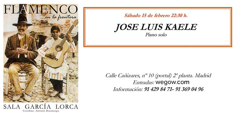 José Luis Kaele - piano - Flamenco en la Frontera