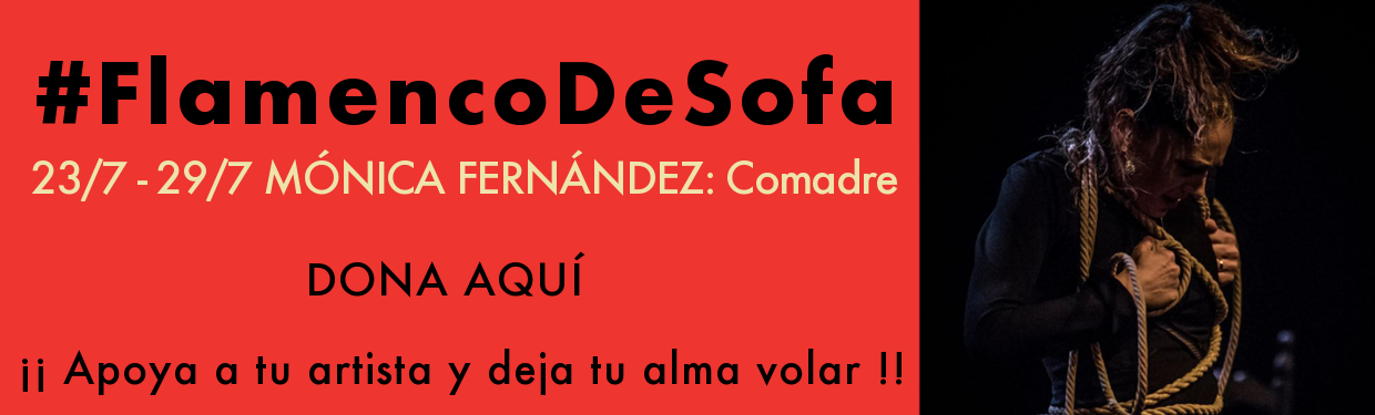 Mónica Fernández 'Comadre' #flamencodesofá