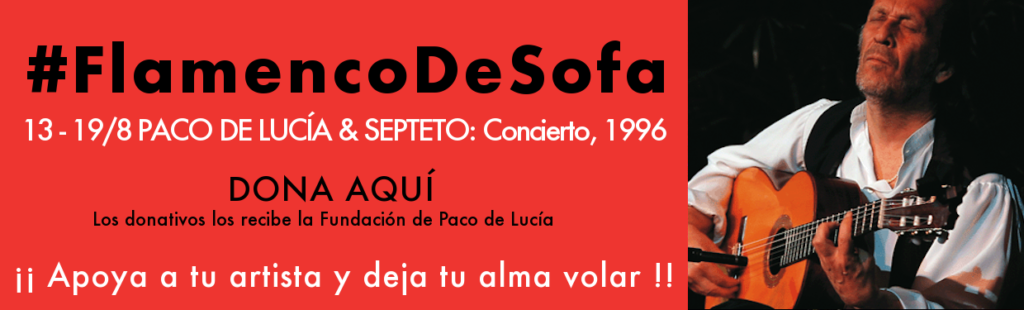 Paco de Lucía - FlamencodeSofá