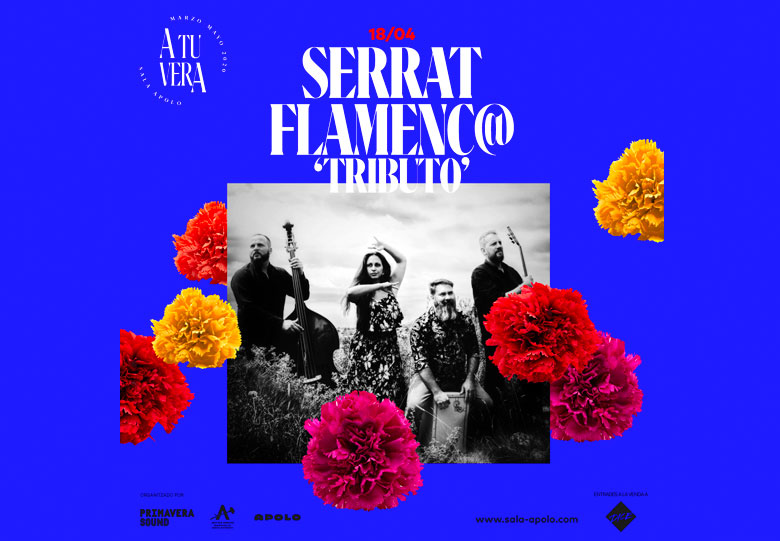 Serrat Flamenco "Tributo" - A tu vera