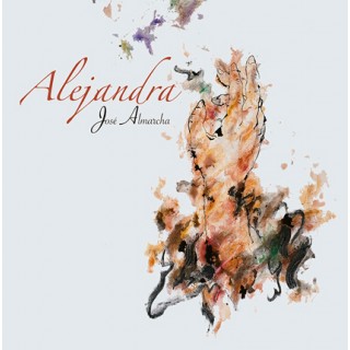 José Almarcha – Alejandra (CD)