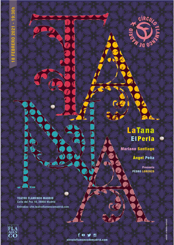 La Tana & El Perla - Círculo Flamenco de Madrid