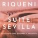 Rafael Riqueni - Suite Sevilla