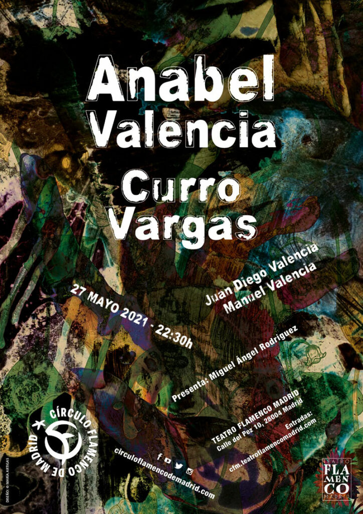 Anabel Valencia & Curro Vargas - Círculo Flamenco de Madrid