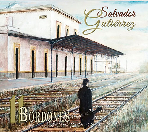 Salvador Gutiérrez «11 Bordones» – CD