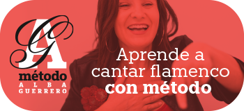 Cante Flamenco - Método Alba Guerrero