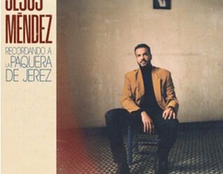 Jesús Méndez - Recordando a la Paquera de Jerez (CD)