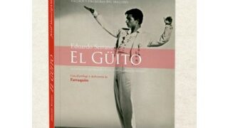 El Güito ¡La cabeza del flamenco! Hechos y hechuras del maestro - José Manuel Gamboa (Libro)