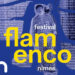 Festival Flamenco Nimes 2022