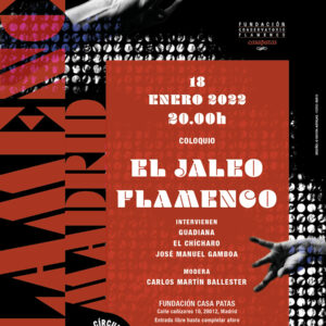 El Jaleo Flamenco - Círculo Flamenco de Madrid