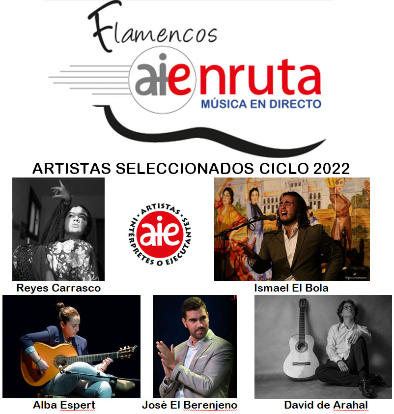 Arrancan los conciertos del Ciclo 2022 AIEnRUTa Flamencos.