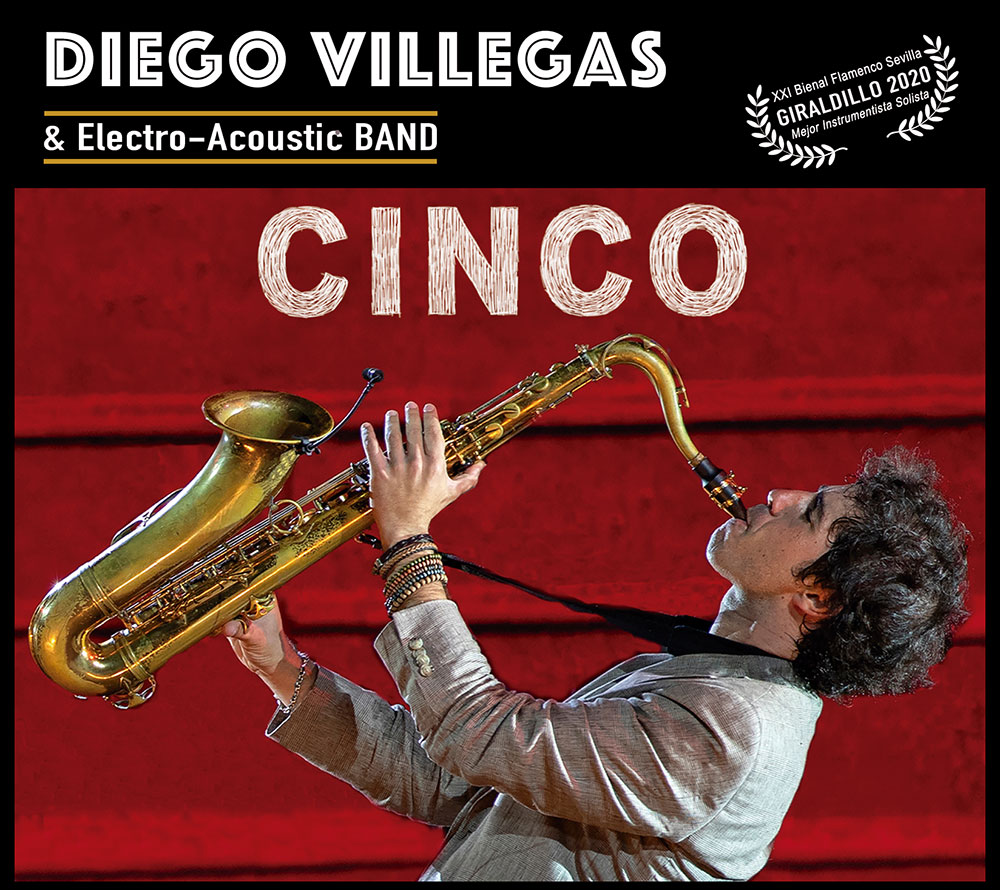 Diego Villegas & Electro-Acoustic band – ‘Cinco’ (CD)