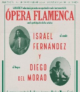 Opera Flamenca - Israel Fernández