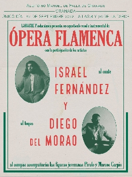Opera Flamenca - Israel Fernández