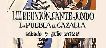 Reunión de Cante Jondo - La Puebla de Cazalla