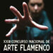 Concurso Nacional de ARte Flamenco de Córdoba - CNAF