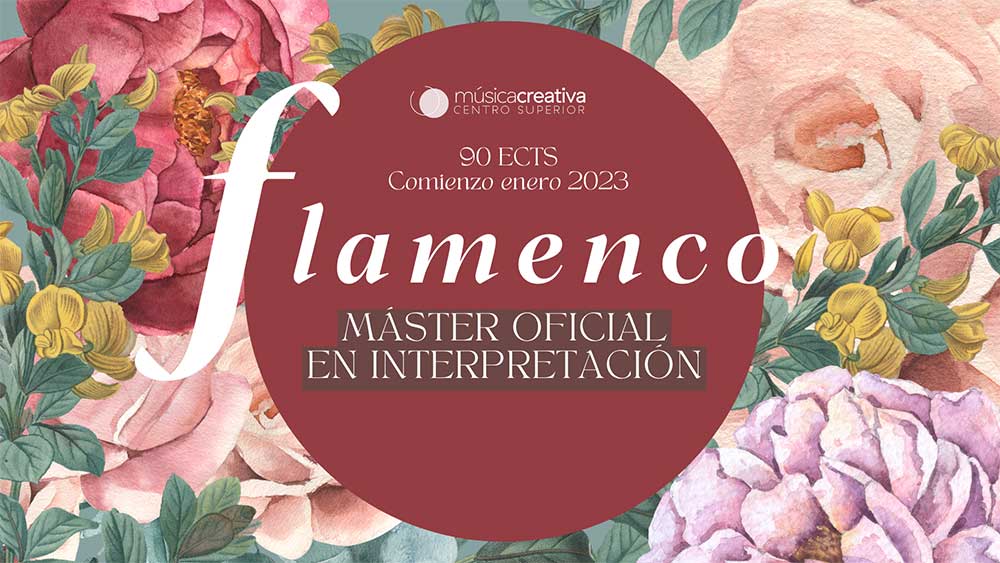 Máster Oficial en Interpretación de Flamenco