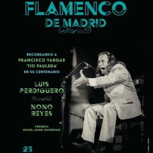 Luis Perdiguero - Círculo Flamenco de Madrid