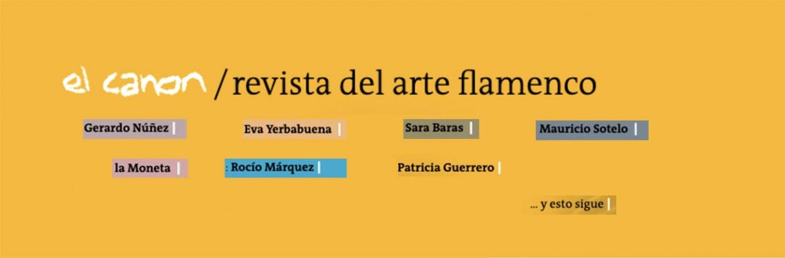 Revista de arte flamenco - El Canon