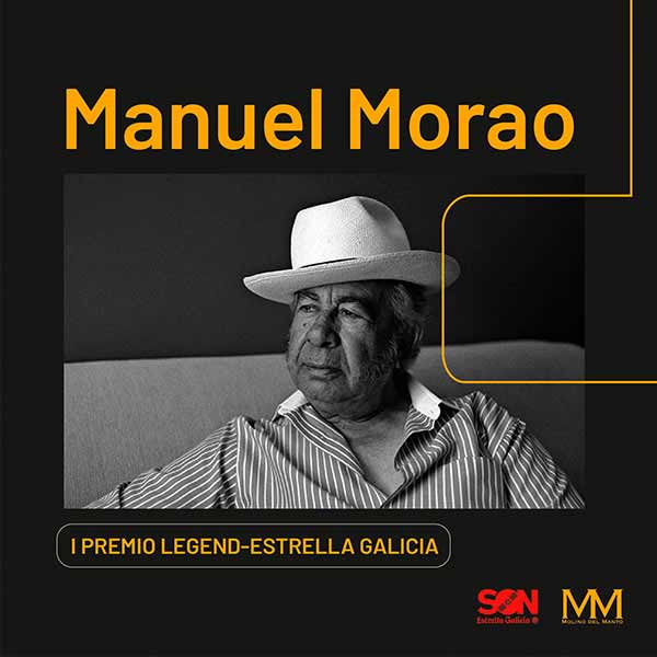 Manuel Morao - Premio Legend-Estrella Galicia