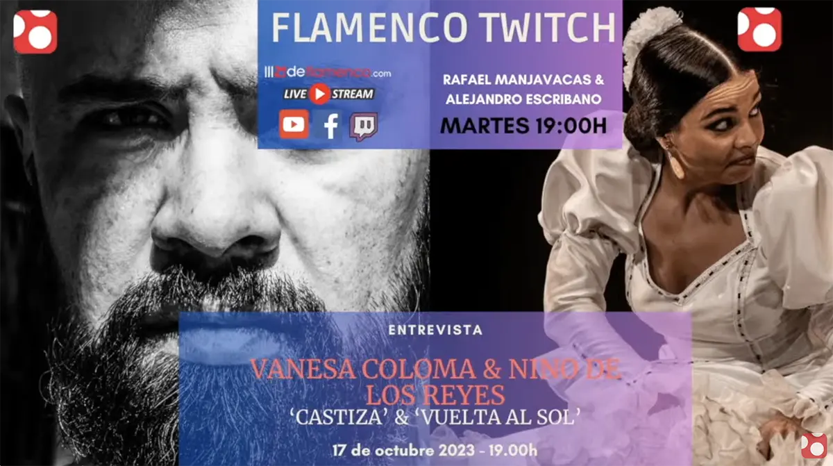 Flamenco Twitch 60 – Entrevista Vanesa Coloma & Nino de los Reyes
