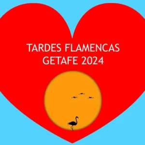 Tardes flamencas Getafe