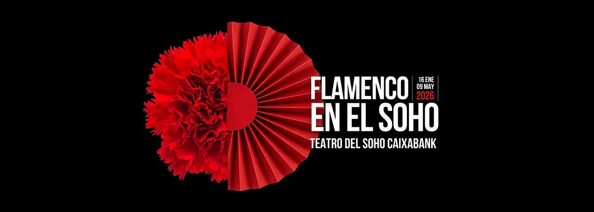 Flamenco en el Soho 2026: un viaje entre la raíz, la memoria y la vanguardia