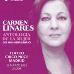 Carmen Linares - 30 Años Antología de la Mujer en el Cante - Teatro Circo Price
