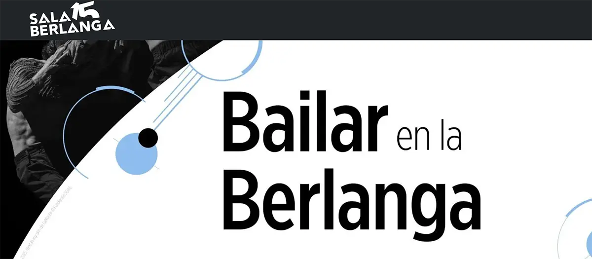 Bailar en la Berlanga