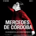 Mercedes de Córdoba estrena en Madrid Olvidadas, su homenaje flamenco a Las Sinsombrero