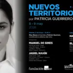 Patricia Guerrero abre “Nuevos Territorios” al flamenco emergente en la Sala Berlanga