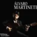 Álvaro Martinente - Sonidos de mi guitarra