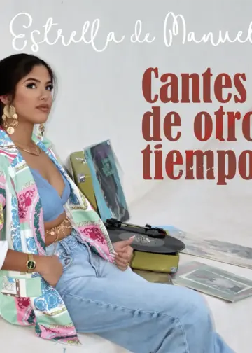 Estrella de Manuela - Cantes de otros tiempos CD