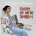 Estrella de Manuela - Cantes de otros tiempos CD